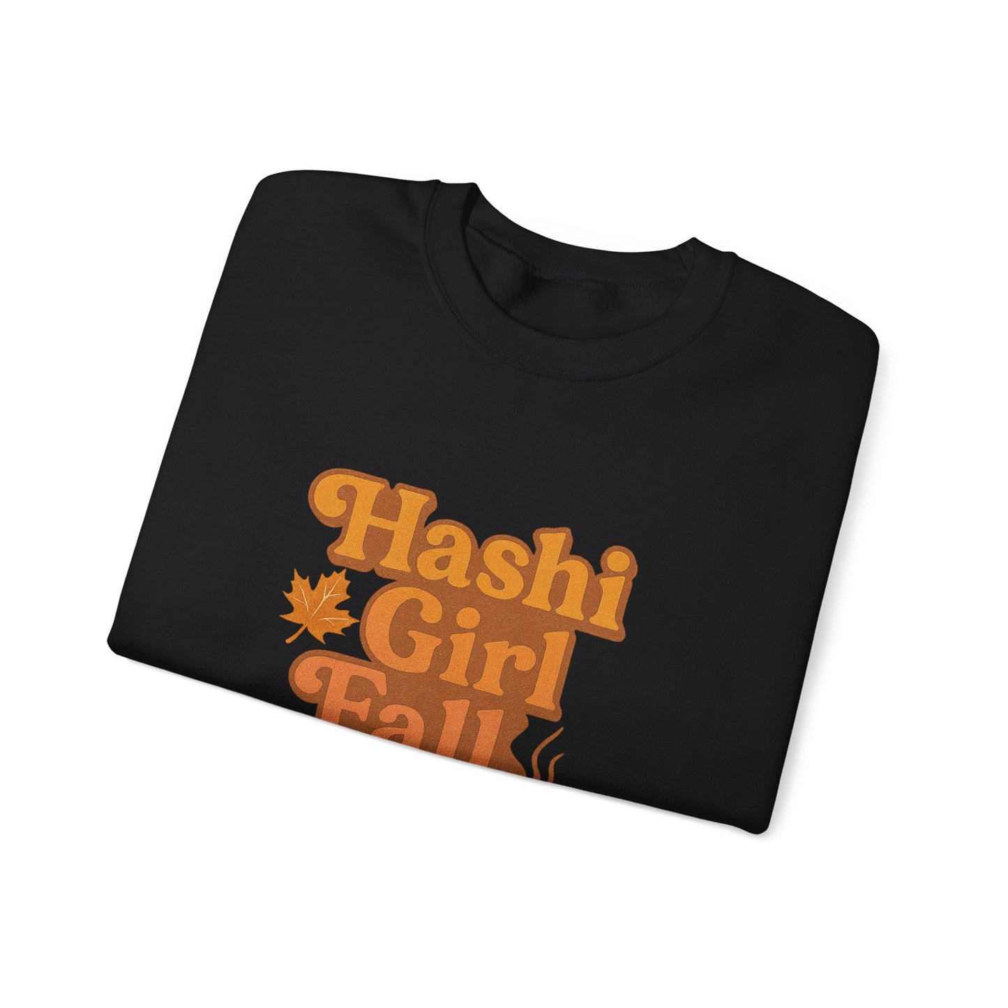 Hashi-girl Fall Crewneck Sweatshirt - Chronic Illness fun; Laugh or cry-I choose laugh! 50/50 cotton-polyester fabric, combining softness with lasting durability. Unisex Heavy Blend™ Crewneck Sweatshirt